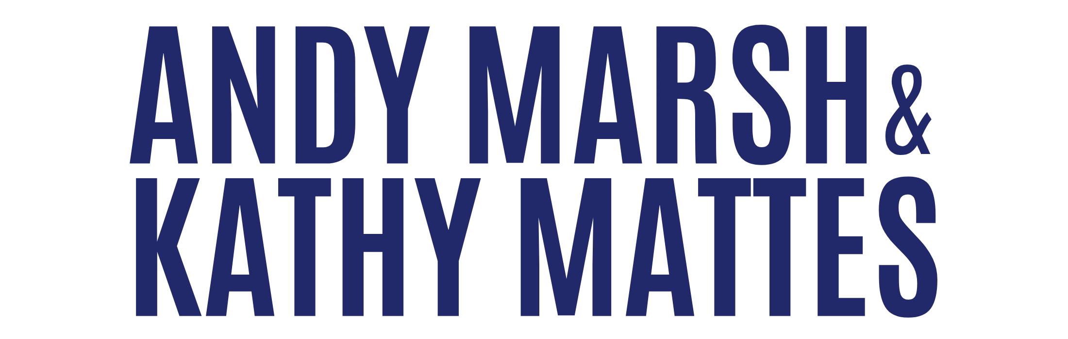 Andy Marsh & Kathy Mattes